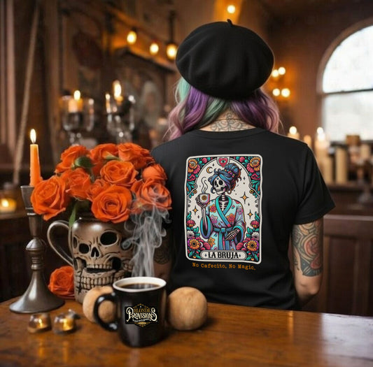 La Bruja No Cafecito No Magic T-Shirt | Coffee Witch Skeleton Tee Tarot Style